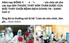 Phạt 7,5 triệu đồng lương y quảng cáo "thất sơn thần dược" chữa COVID-19