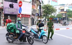 Hà Nội xử phạt nghiêm việc ra đường không lý do chính đáng