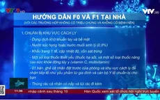 Cách ly trường hợp F0, F1 tại nhà: Những khuyến cáo của ngành y tế