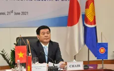 Bộ trưởng Bộ Công Thương: Kinh tế Việt Nam thay đổi vượt bậc sau 26 năm gia nhập ASEAN