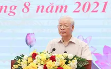 Tổng Bí thư: Phải phát huy được sức mạnh đại đoàn kết của toàn dân tộc