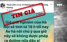 Gia tăng tin giả, xấu độc liên quan đến COVID-19 trên mạng xã hội