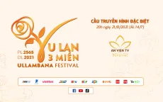 Đại lễ "Vu Lan 3 miền" 2021 dành trọn tình cảm đến những người mẹ nơi tuyến đầu chống dịch