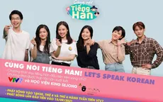 Ước muốn học tiếng Hàn trên VTV7 đã trở thành sự thật!