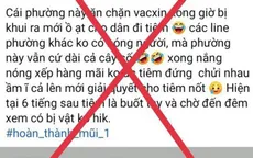 Hà Nội: Cô gái trẻ tung tin "phường ăn chặn vaccine COVID-19"