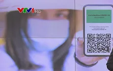 "Thẻ xanh COVID-19" sẽ là xu thế trên khắp thế giới