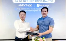 NextTech và Quỹ đầu tư Next100 "rót vốn" vào start-up cung cấp giải pháp cho thương mại điện tử