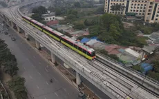 Tuyến metro Nhổn - ga Hà Nội chưa thể khai thác vào cuối năm nay