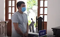 Lĩnh án 30 tháng tù vì làm lây lan dịch bệnh COVID-19
