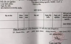 Thanh Hóa: Thu hồi hơn 1.700 giấy xét nghiệm âm tính không ghi thông tin cá nhân