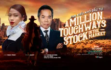 MONEYtalk số 5: Vạn kiểu khó đầu tư!