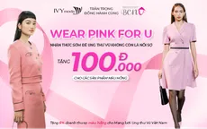 IVY moda cùng Mạng lưới Ung thư vú Việt Nam: "Hành động vì tháng 10 hồng"