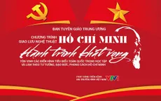 "Hồ Chí Minh - Hành trình khát vọng 2022": Tinh thần tận hiến vì dân