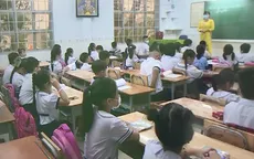 TP Hồ Chí Minh: Các trường sẵn sàng lùi giờ vào học