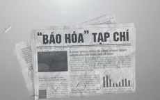 Mạnh tay xử lý tình trạng "báo hóa" tạp chí, "tư nhân hóa" báo chí