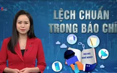Lệch chuẩn trong báo chí: Khi người làm báo phải vật lộn với cơm, áo, gạo, tiền