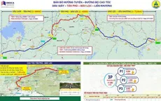 Phê duyệt chủ trương đầu tư cao tốc Tân Phú - Bảo Lộc