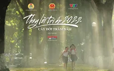Đón xem chương trình "Thay lời tri ân 2022: Cây đời trăm năm"