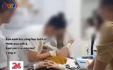 Thâm nhập lò đào tạo học viên tiêm làm đẹp “tay ngang”