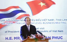 'Chuyến thăm của Chủ tịch nước tạo tiền đề nâng tầm hợp tác Việt Nam - Thái Lan'