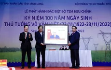 Phát hành đặc biệt bộ tem kỷ niệm 100 năm Ngày sinh Thủ tướng Võ Văn Kiệt