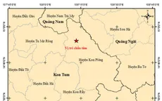 3 trận động đất liên tiếp ở Kon Tum
