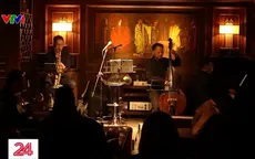 Dòng chảy âm thầm nhưng mãnh liệt của nhạc jazz