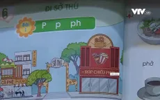 Tổng chủ biên SGK Tiếng Việt 1 không dạy âm P nói gì?