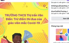 Giáo viên ở Hà Nội bị trừ điểm thi đua vì… mắc COVID-19?