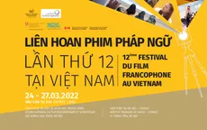Liên hoan phim Pháp ngữ tụ hợp nhiều phim đặc sắc