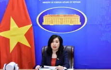 Việt Nam hoan nghênh đối thoại đang diễn ra giữa 2 phái đoàn Ukraine và Nga