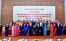 Chủ tịch Quốc hội: Chú trọng hơn nữa quy hoạch nguồn cán bộ nữ làm lãnh đạo