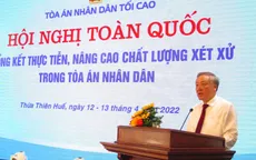 Nâng cao chất lượng xét xử trong Tòa án nhân dân