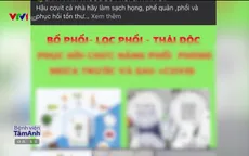 Hoang mang trước "ma trận" thuốc bổ, dịch vụ khám hậu COVID-19
