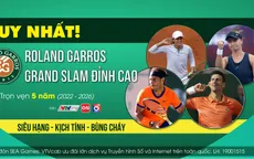 VTVcab sở hữu bản quyền Roland Garros 5 năm (2022 - 2026)