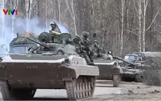 Hầu hết binh sĩ Nga rút khỏi miền bắc Ukraine