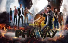 Dàn diễn viên xuất hiện bí ẩn trên teaser poster phim điện ảnh Phá Vây