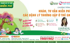 Khám, tư vấn miễn phí các bệnh lý thường gặp ở trẻ em