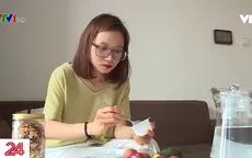 Nâng cao sức khỏe hậu COVID-19: Để bệnh không từ miệng mà ra