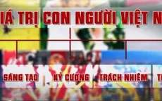 Gia đình - Thành tố quan trọng để xây dựng hệ giá trị con người Việt Nam
