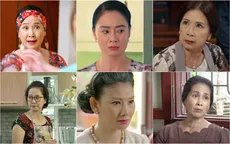 Dàn mẹ chồng gây khiếp đảm trên màn ảnh Việt