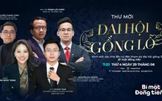Bí mật đồng tiền số 27: Đại hội "gồng lỗ"