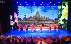 Tuần Văn hóa Việt Nam tại Lào chào mừng Năm Đoàn kết Hữu nghị 2022