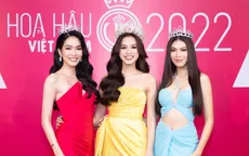 Hoa hậu Việt Nam 2022 chính thức khởi động