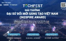 Phát động giải thưởng Đại sứ Đổi mới sáng tạo - Techfest Việt Nam