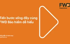 Cần lắm những chiến dịch mang thông điệp tích cực như “Tiến bước sống đầy” của FWD