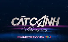 Cất cánh tháng 8: Mầm hy vọng (20h10, 20/8, VTV1)