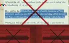 Phản bác luận điệu xuyên tạc tự do báo chí trong xử phạt vi phạm ngăn cản tố tụng
