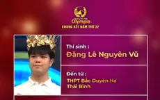 "Profile khủng" của 4 thí sinh Chung kết Đường lên đỉnh Olympia 2022