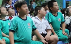 Sau 10 năm, học sinh béo phì ở TP Hồ Chí Minh tăng gấp đôi